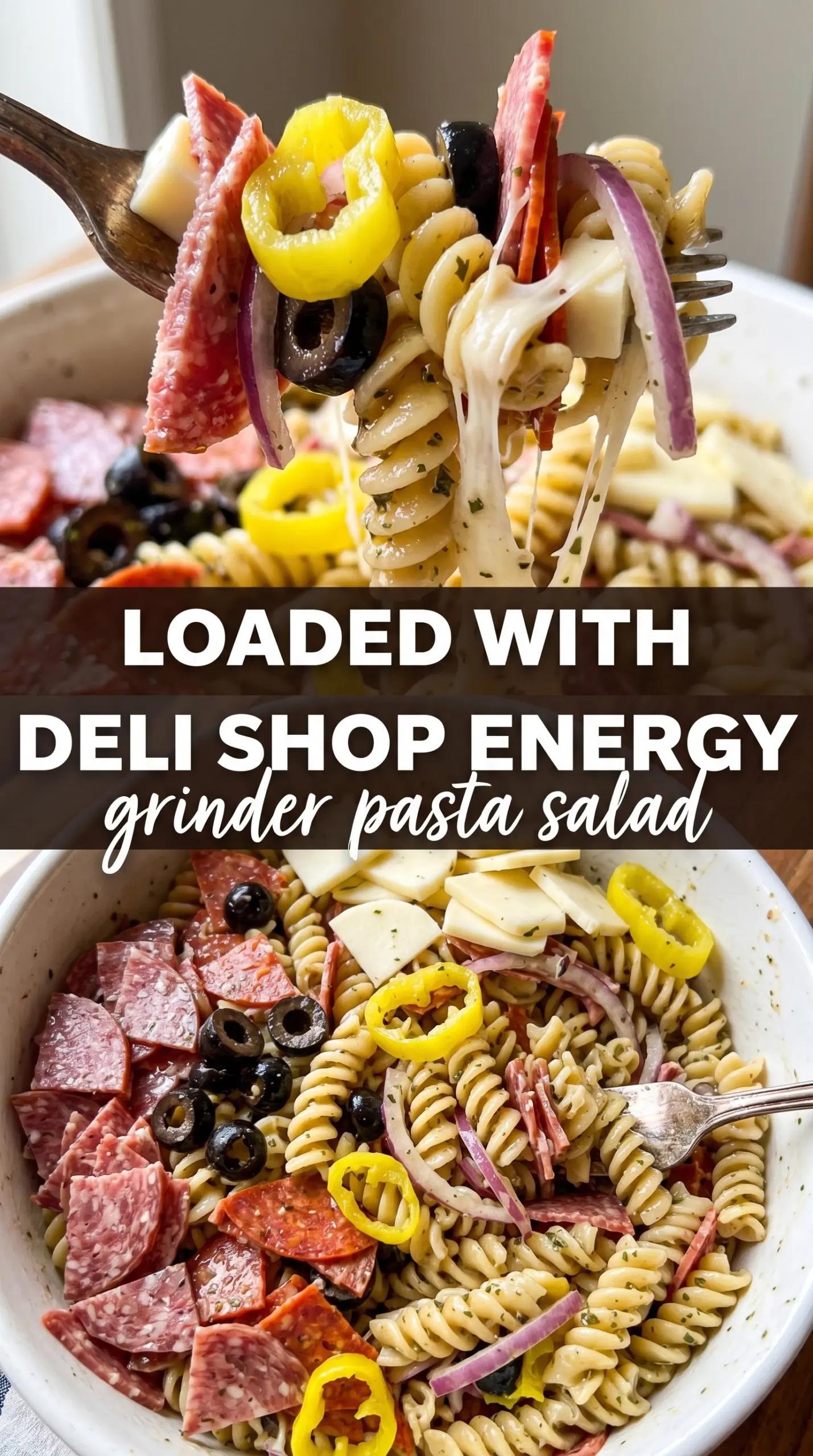 Grinder Pasta Salad deli layers, banana peppers, creamy chilled