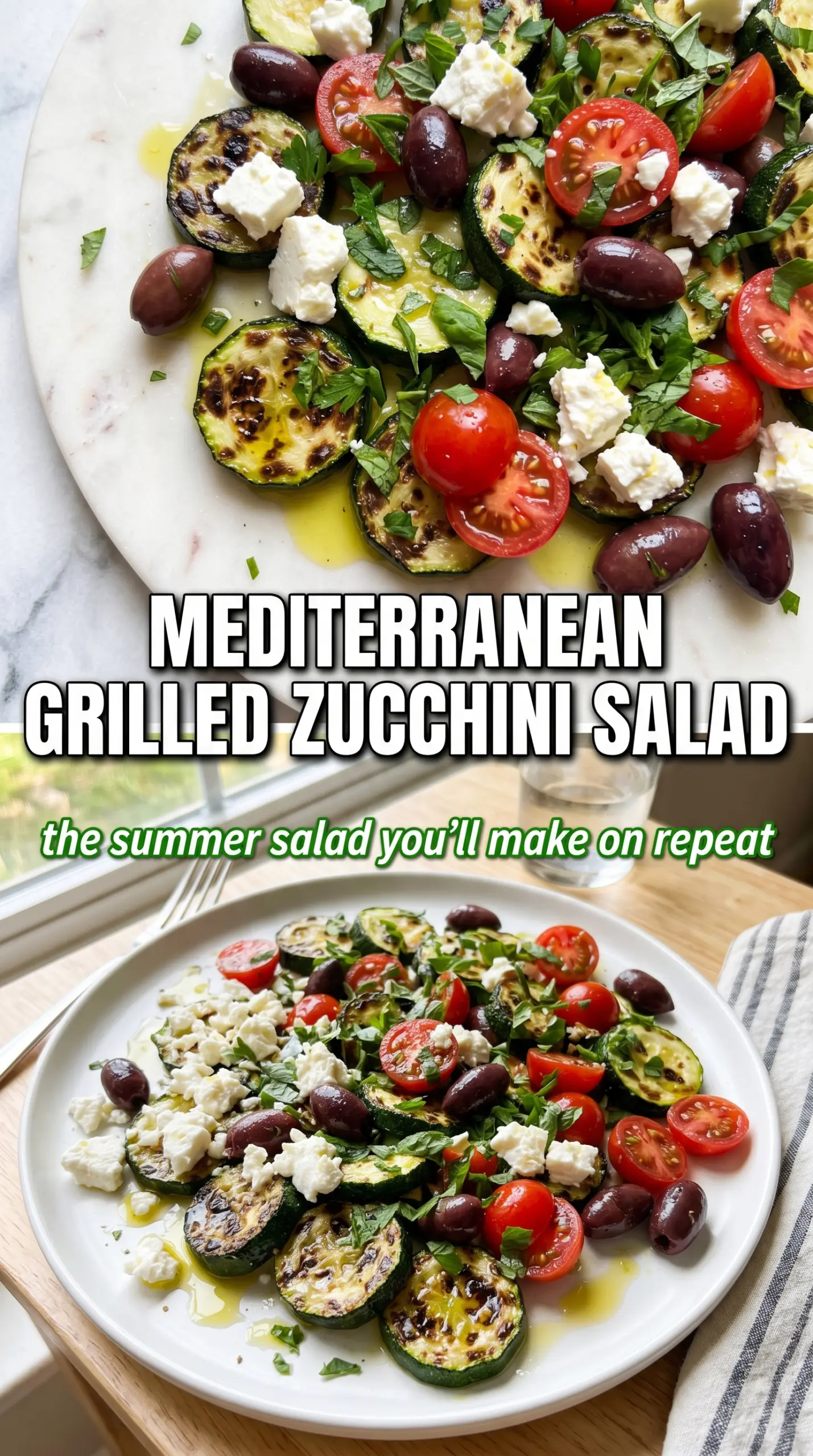 Mediterranean Grilled Zucchini Salad charred, fresh, bright
