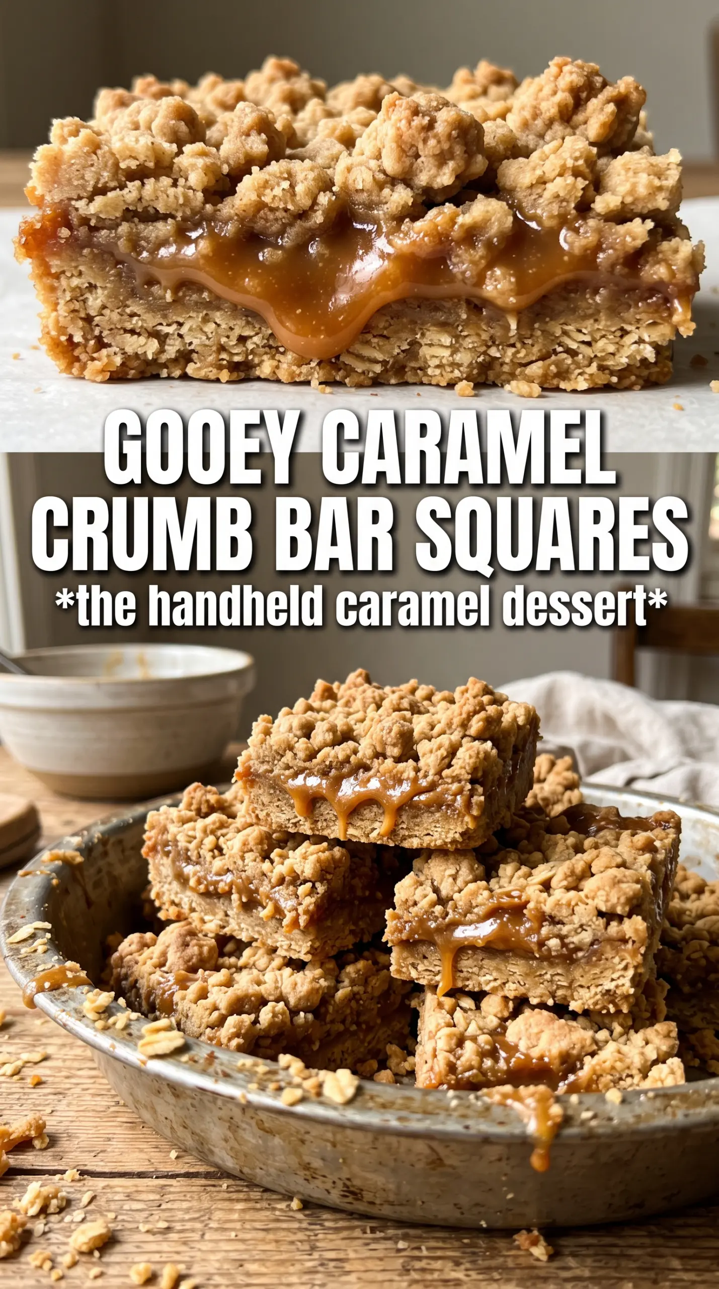 Caramel Crumb Bars gooey buttery crumb