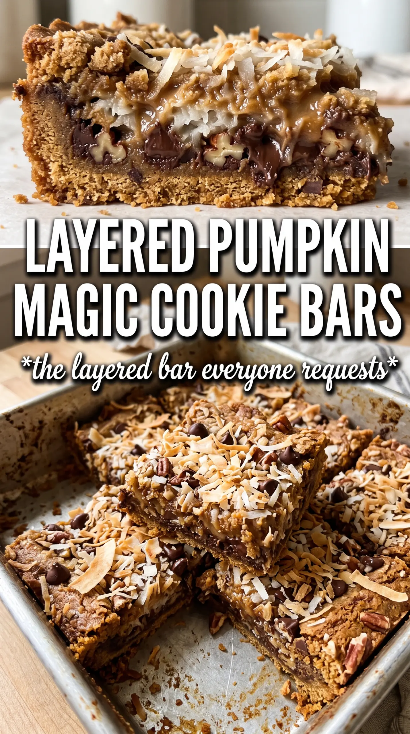 Pumpkin Spice Magic Cookie Bars gooey layered bars
